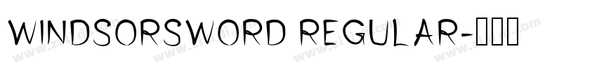 WindsorSword Regular字体转换